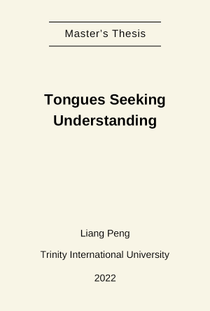 [Thesis] Tongues Seeking Understanding
